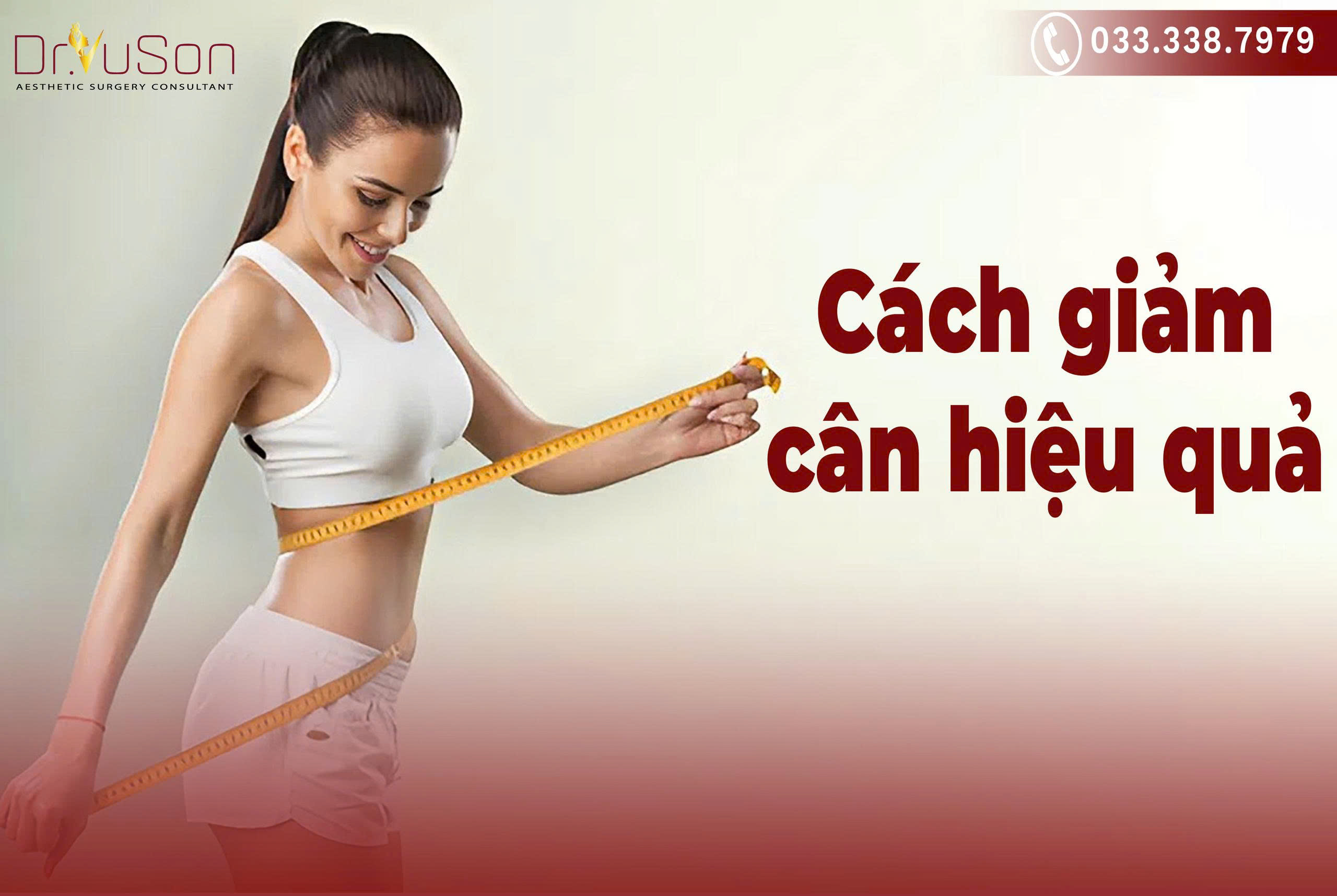 Cách giảm cân hiệu quả là việc kết hợp giữa chế độ ăn uống khoa học và luyện tập đều đặn